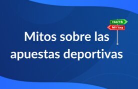 Apuestas online mitos