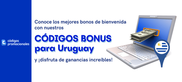 bonos de bienvenida códigos bonus Uruguay
