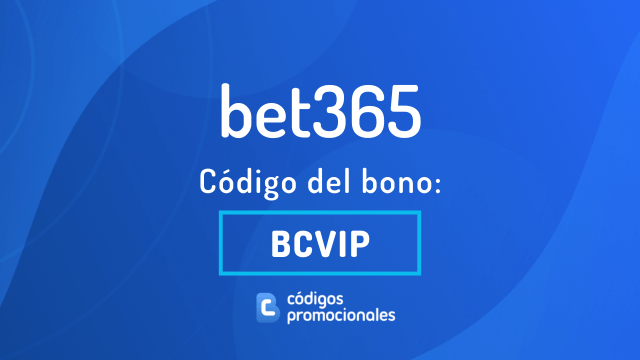 Código del bono bet365 2025