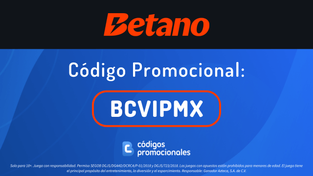 código promocional betano México hoy que funciona