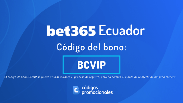Código del bono bet365 Ecuador 2026