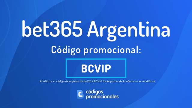bet365 Argentina código del bono