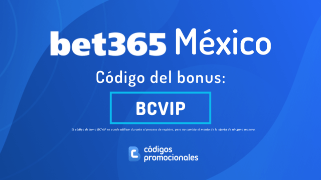 bet365 México código del bono
