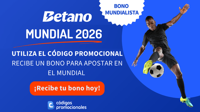 Betano código promocional bono Mundial de fútbol