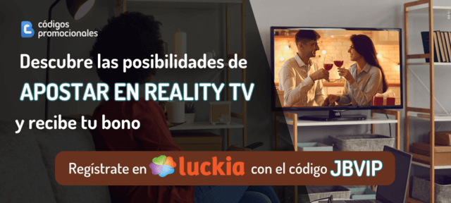 Reality Show bono apuestas
