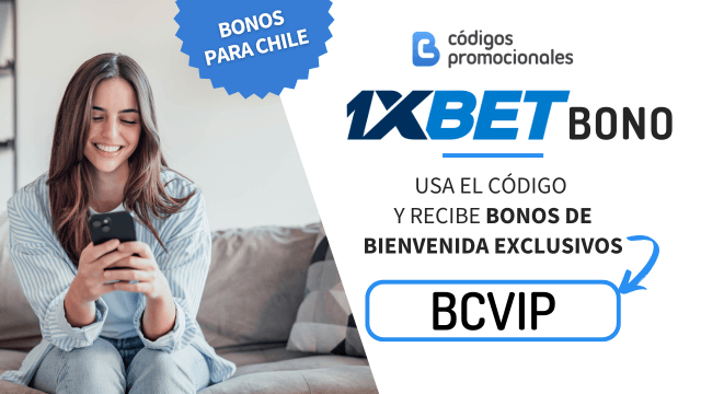 1XBET código promocional Chile 2026