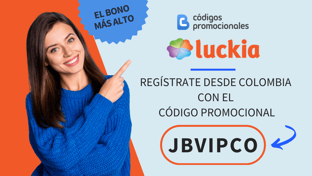 código promocional luckia colombia para abrir cuenta