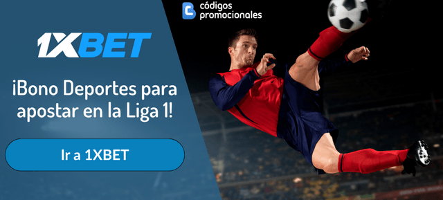 1XBET código de bono apuestas Liga 1